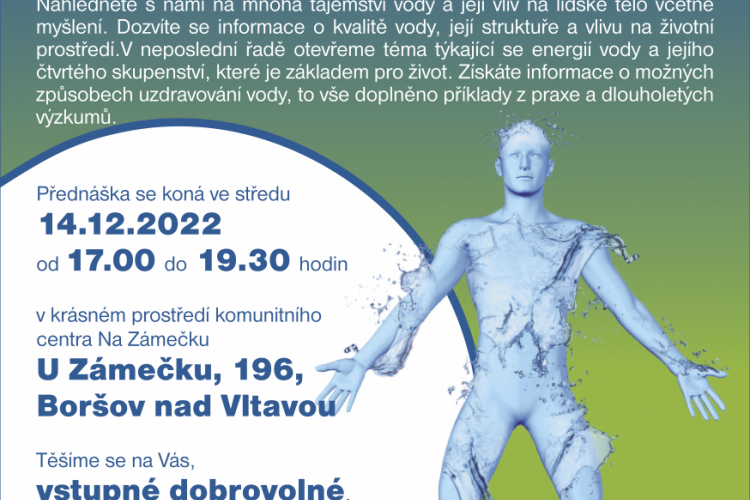 14.12. 2022 Přednáška "Voda, klíč ke zdraví" v Boršově nad Vltavou